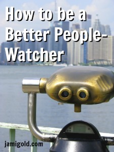 Observation Scope overlooking Toronto skyline with text: How to be a Better People Watcher