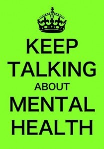 Keep talking about mental health