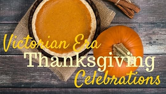 Victorian Era Thanksgiving Celebrations header