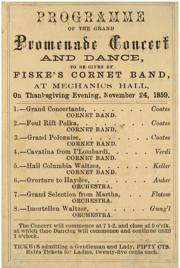 Fiske's Coronet Band, Promenade Concert and Dance, held Thanksgiving Evening, 1859 in Mechanics Hall, Worcester, Mass. Courtesy of wikimedia. [Image: Public Domain]