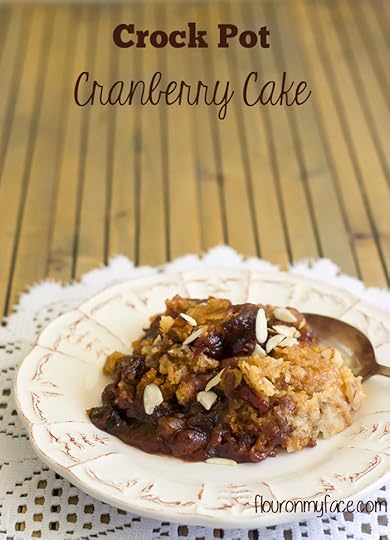Crock Pot Cranberry Cake recipe via flouronmyface.com
