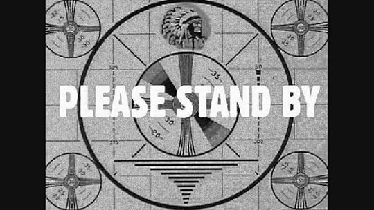 Please Stand by sign