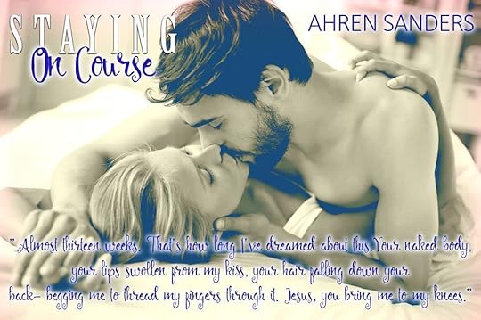 Staying On Course by Ahren Sanders