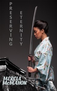 Preserving Eternity by Mercia McMahon