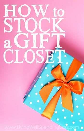 How to Stock a Gift Closet Vertical 2