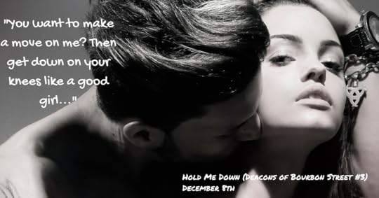 Hold Me Down (The Deacons of Bourbon Street #3) by Jackie Ashenden