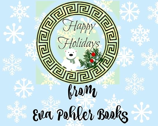 Happy Holidays from Eva Pohler Books