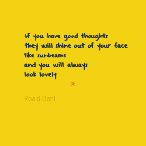 If You Have Good Thoughts