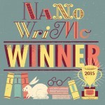National Novel Writing Month Winner 2015