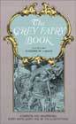 Grey Fairy Book edited by Andrew Lang illustrated by H. J. Ford 