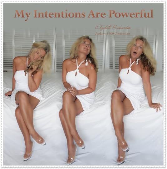 my-intentions-are-powerful