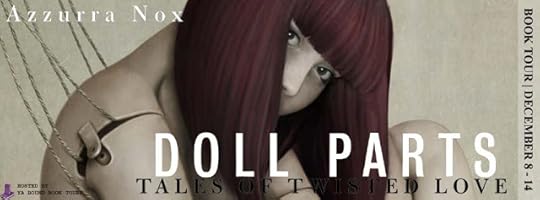http://yaboundbooktours.blogspot.com/2015/10/blog-tour-sign-up-doll-parts-tales-of.html