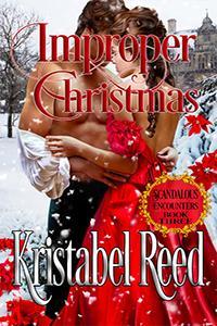 Improper Christmas: Scandalous Encounters