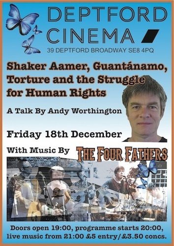 Bren Horstead's poster for Andy Worthington's talk and The Four Fathers' gig at Deptford Cinema on Friday December 18, 2015.