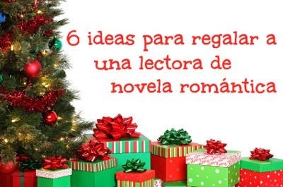 6 ideas para regalar a una lectora de novela romántica