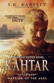 Kahtar, Warrior of the Ages, Karfelt, A Covenant Keeper Novel