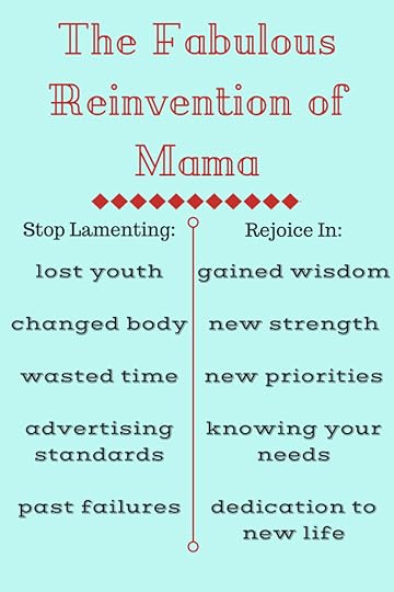 The Fabulous Reinvention of Mama