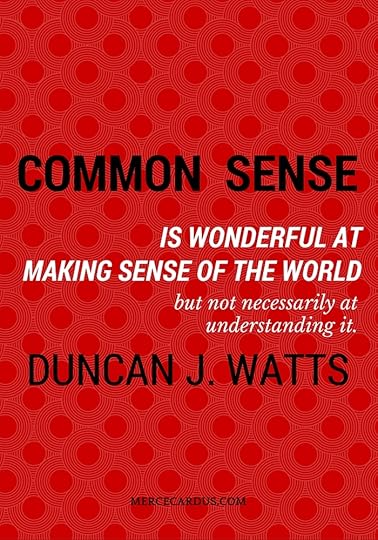 Duncan J. Watts on Common Sense
