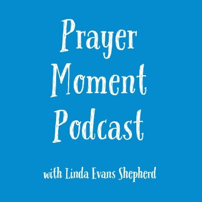 Prayer moment podcast