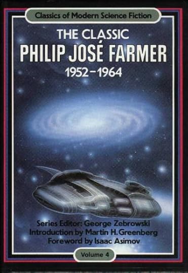 Classic Philip Jose Farmer 1952-1964