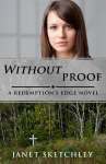 Without Proof [Redemption's Edge 3]