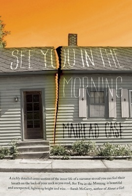 See You in the Morning, by Mairead Case