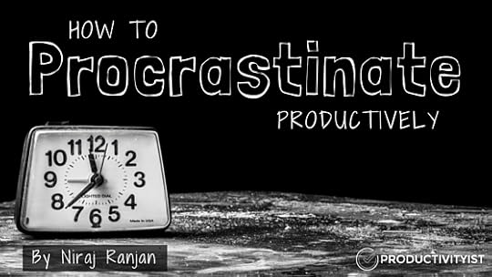 Procrastinate