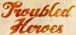 Troubled Hero