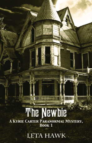 the-newbie-a-kyrie-carter-ghost-hunting-adventure-book-1-by-leta-hawk
