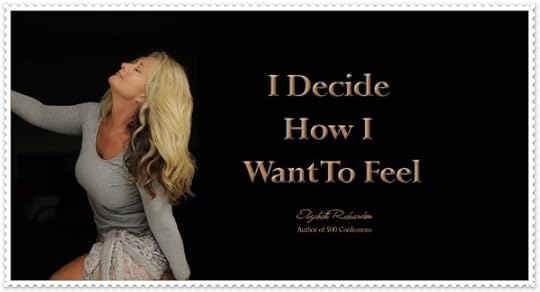 I-decide-how-i-want-to-feel