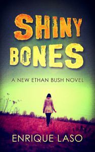 Shiny Bones de Enrique Laso. Traducción Olga Núñez Miret