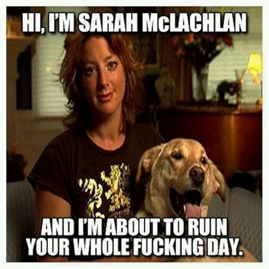 Sarah McLachlan Dog Meme photo Sarah McLachlan.jpg