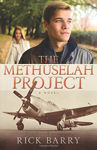 The Methuselah Project by Rick Barry