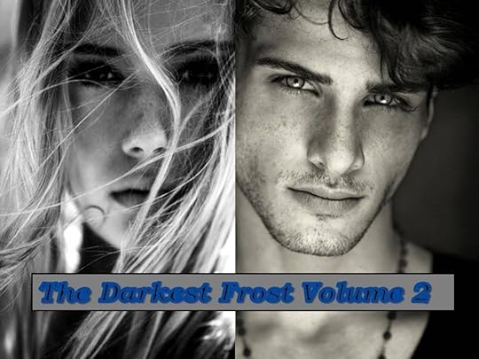  photo The Darkest Frost Volume 2_zpsetcxmw2r.jpg