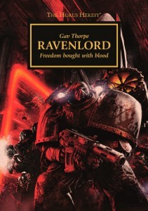 Cover of Ravenlord by Gav Thorpe - A Horus Heresy Story