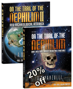 On the Trail of the Nephilim 1 plus On the Trail of the Nephilim 2