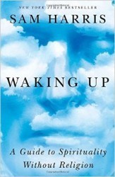 Waking Up by Sam Harris