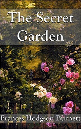 The Secret Garden by Frances Hodgson Burnett 