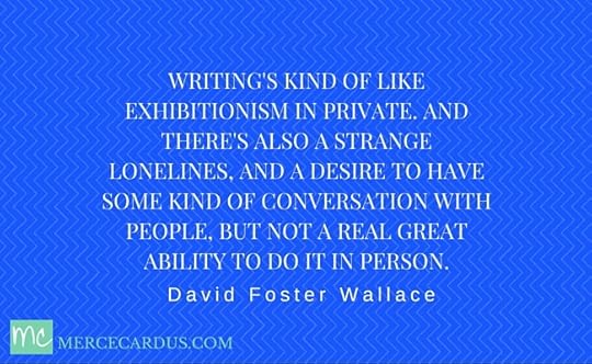 David Foster Wallace on Writing