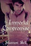 The Immortal Compromise