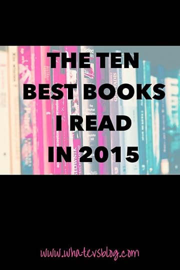 The Ten Best Books I Read in 2015