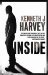 Inside by Kenneth J. Harvey