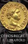 othos regret