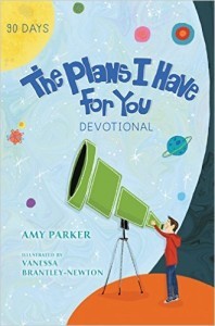 The Plans I Have for You Devotional and Journal by Amy Parker