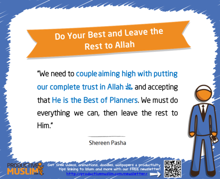 Do Your Best and Leave the Rest to Allah
