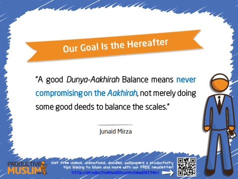Our Goal Is the Hereafter