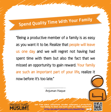 Spend Quality Time With Your Family