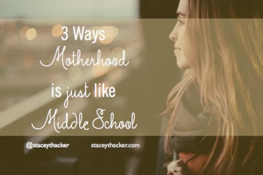 3waysmotherhoodlikemiddleschool.016