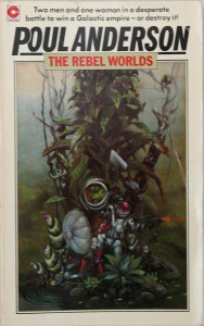 Poul Anderson, The Rebel Worlds, These Fantastic Worlds, Jake Jackson