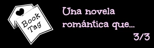 Una novela romántica que (3/3)